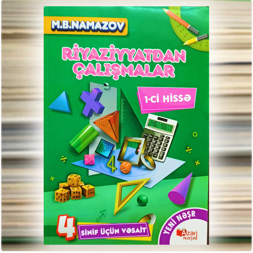 Riyaziyyatdan Çalışmalar 1-ci hissə 4-cü sinif