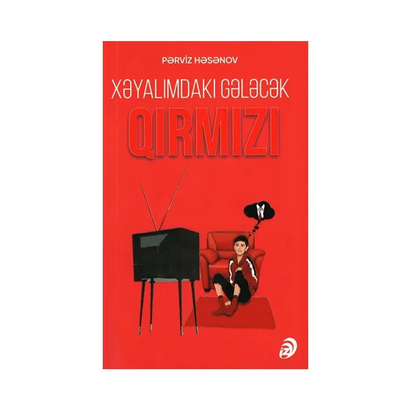 Xəyalımdakı gələcək