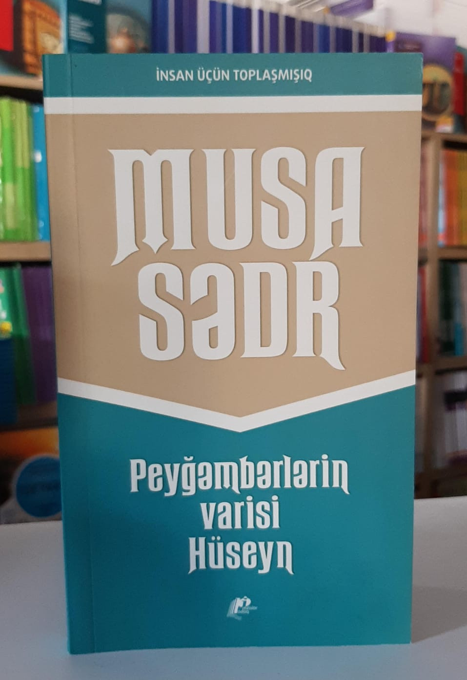 Parlaq İmzalar nəşriyyatı, Peyğəmbərlərin Varisi Hüseyn