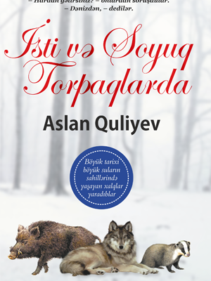 İsti və Soyuq Torpaqlarda