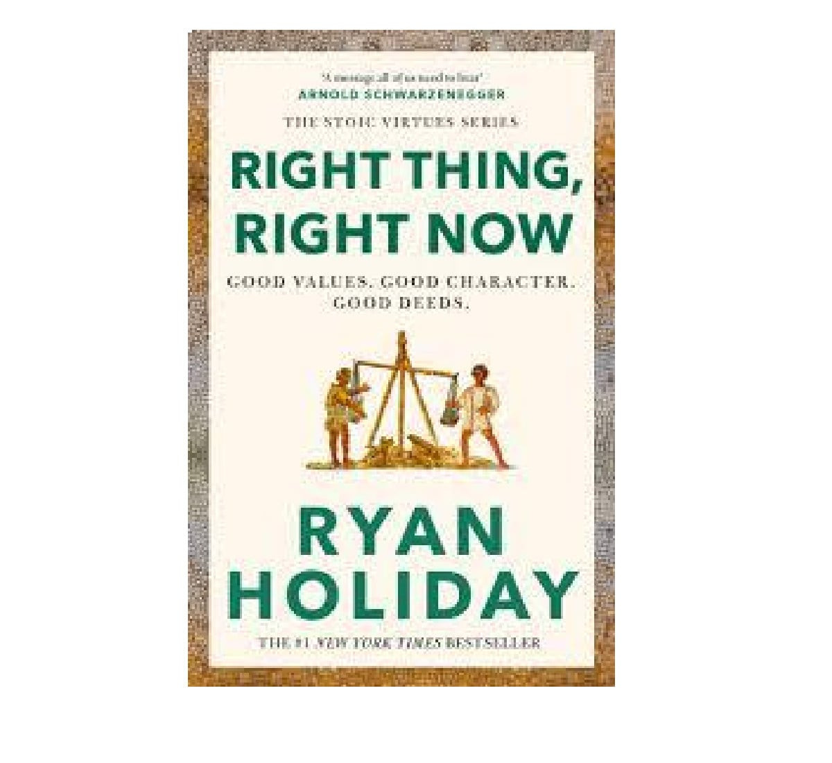 Right Thing, Right Now