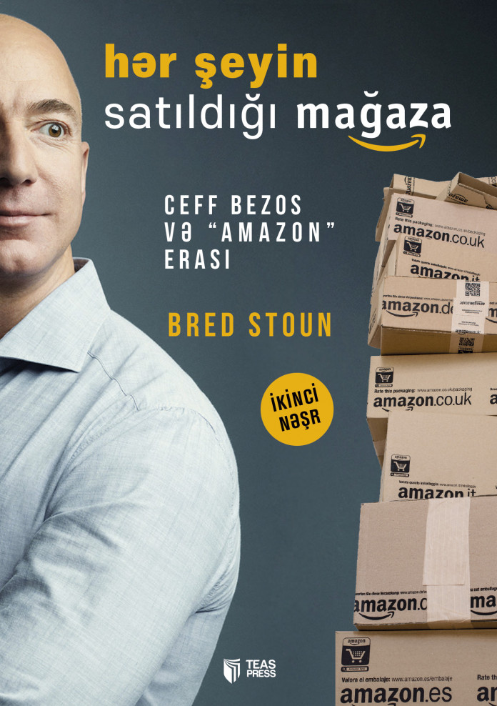 Hər şeyin satıldığı mağaza. Ceff Bezos və “Amazon” erası
