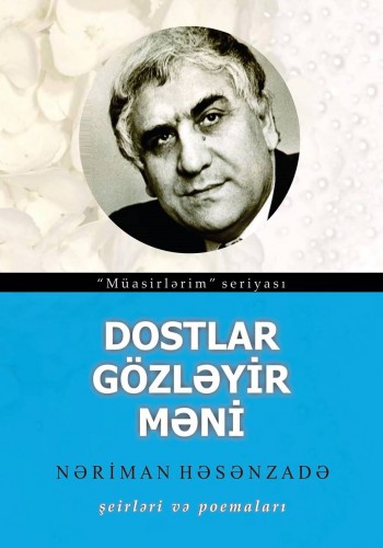 Dostlar Gözləyir Məni