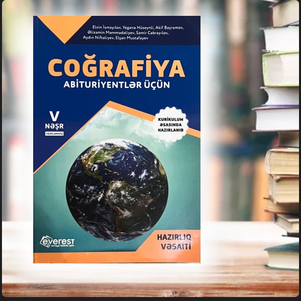 Coğrafiya Abituriyentlər üçün hazırlıq vəsait V Nəşr