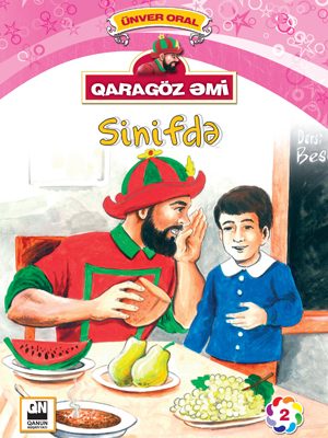 "Sinifdə" -Qaragöz Əmi