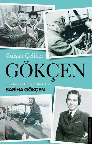 Destek Gökçen Sabiha Gökçen