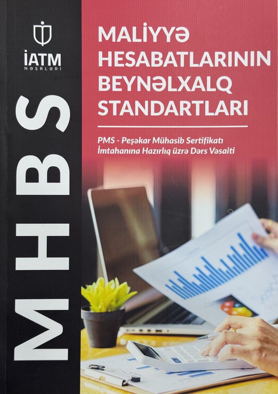 MHBS maliyyə hesabatlarının beynəlxalq standartları dərs vəsaiti müəllif Radil Fətullayev, Fərid Nuriyev, Simnar Paşazadə