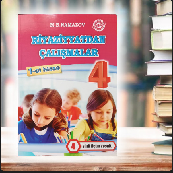Azəri Nəşri Riyaziyyatdan Çalışmalar 1-ci hissə 4-cü sinif