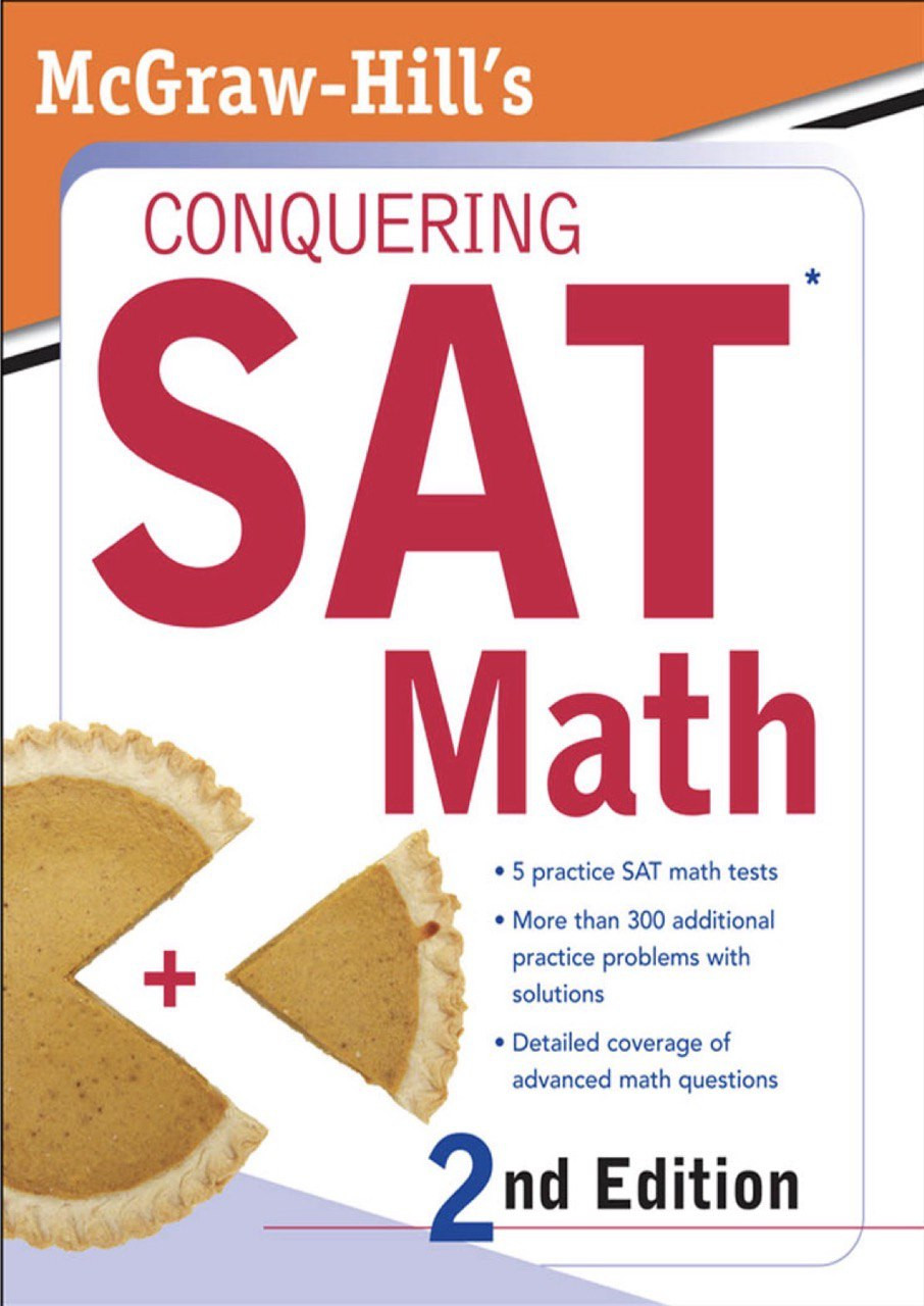 McGraw-Hill's Conquering SAT Math, 2nd Ed.