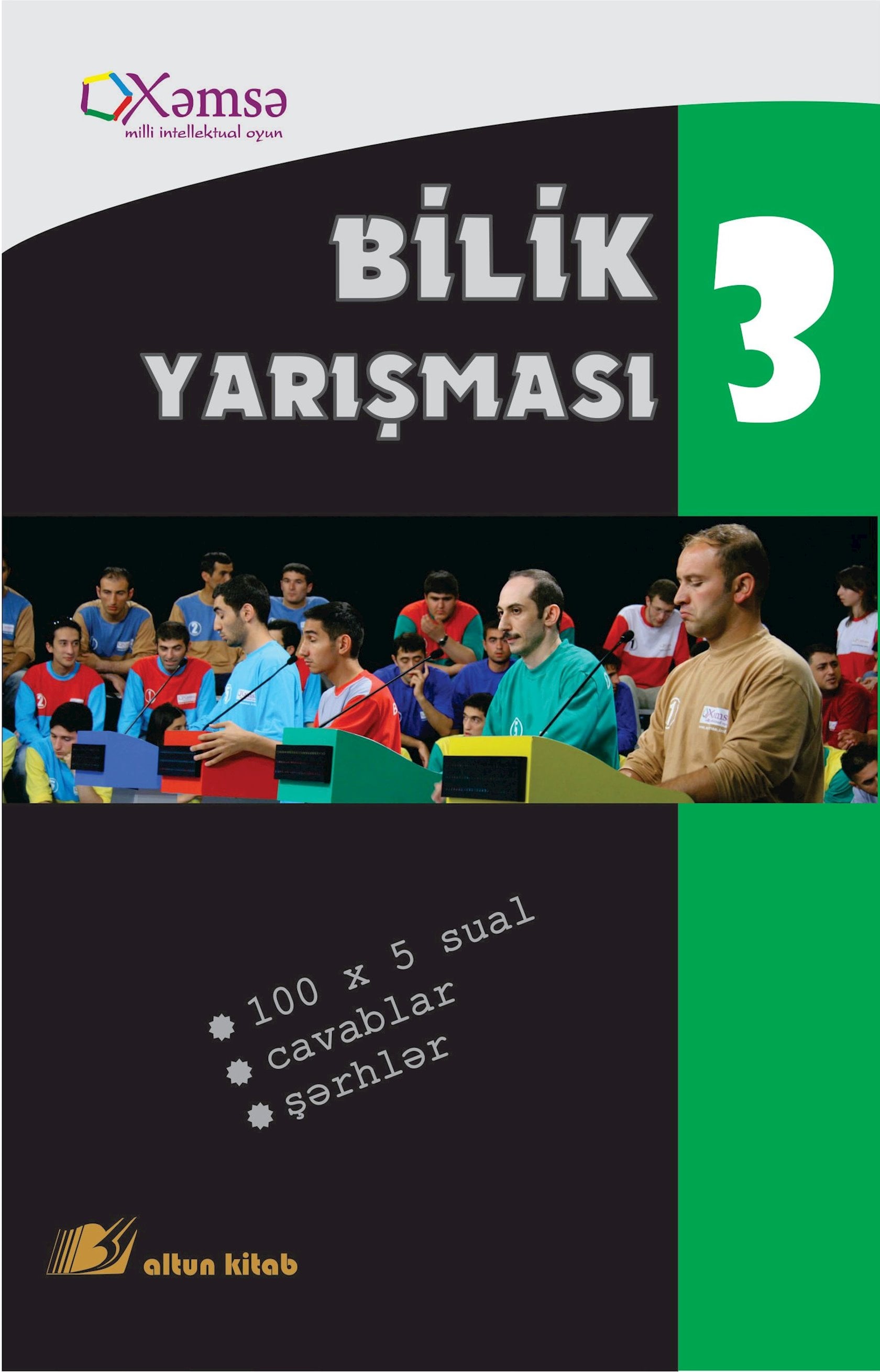 Kitab Bilik yarışması 3. Xəmsə intellektual