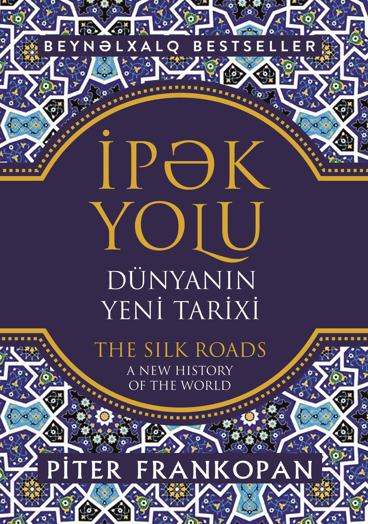 İpək yolu. Dünyanın yeni tarixi