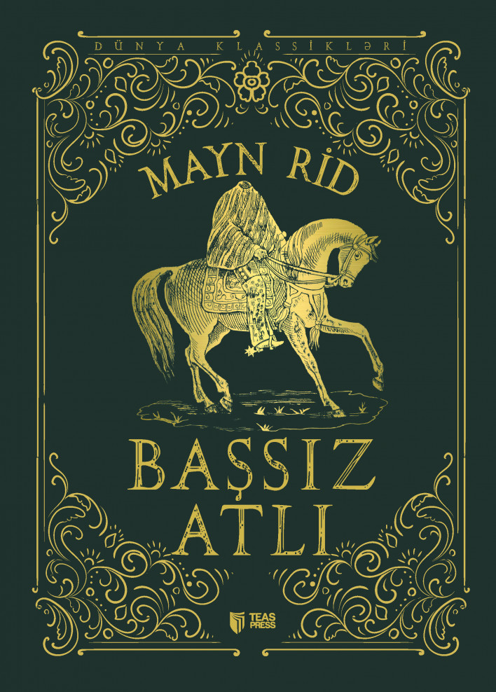 Başsız atlı kitabı, əsəri, nəşri, çap məhsulu, kitab - Müəllif Mayn Rid ::: TEAS Press Nəşriyyat evi