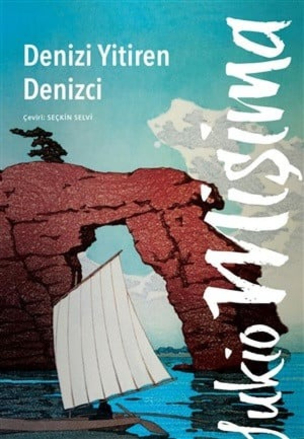 Denizi Yitiren Denizci