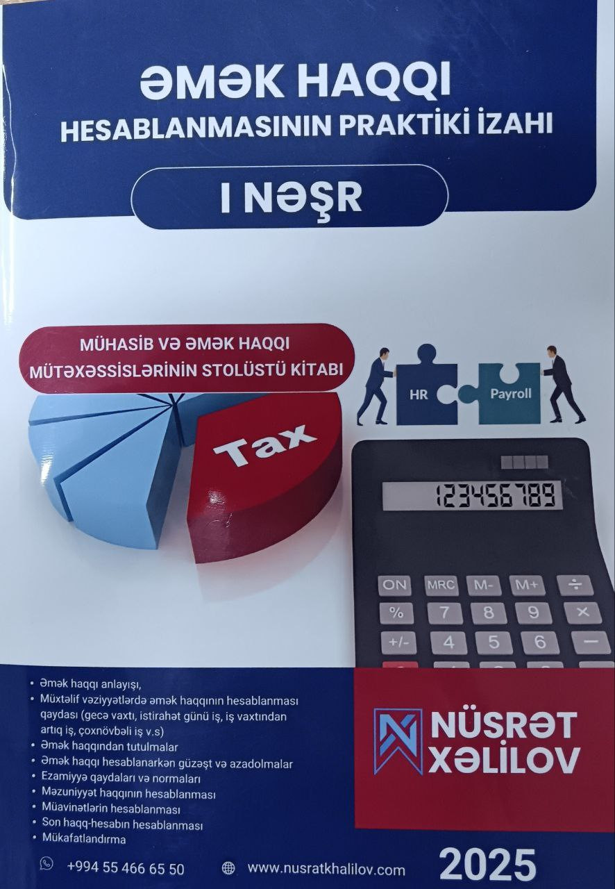 Əmək Haqqı Hesablanmasının Praktik İzahı