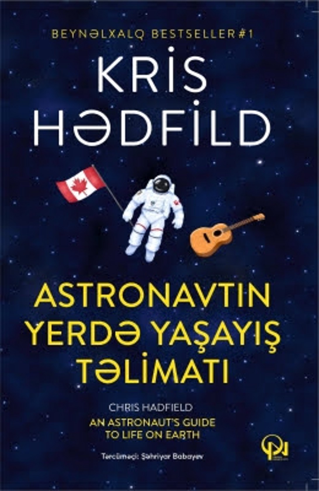 Astronavtın yerdə yaşayış təlimatı