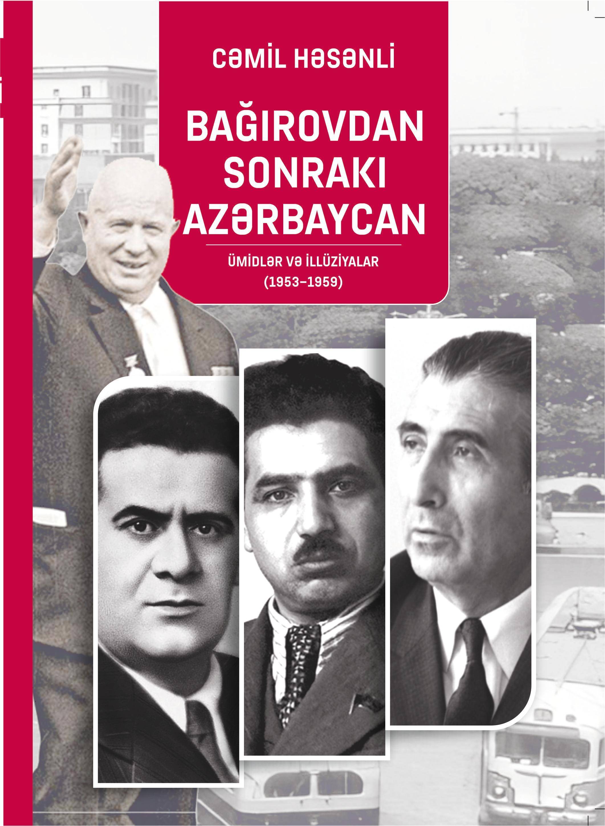 Bağırovdan sonrakı Azərbaycan: Ümidlər və illüziyalar (1953–1959)