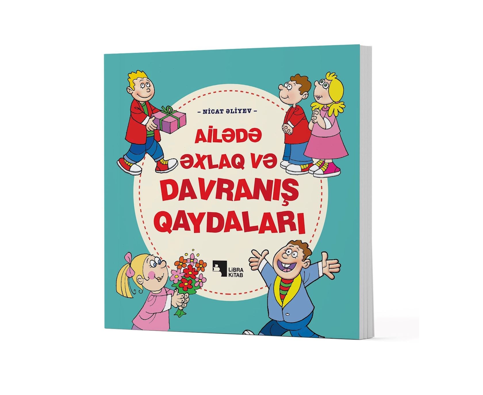 Ailədə əxlaq və davranış qaydaları