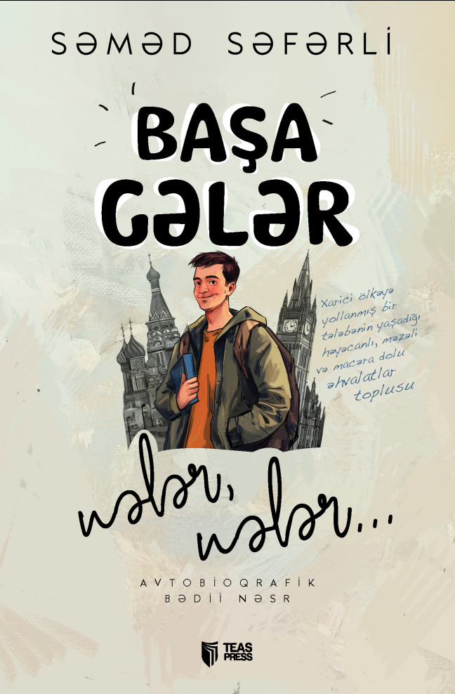 Başa Gələr Nələr, Nələr