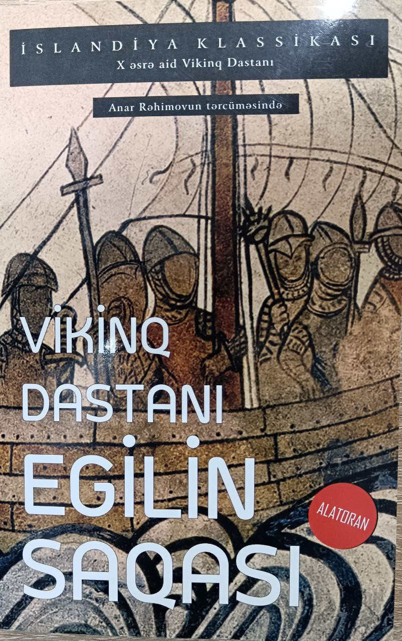 Vikinq Dastanı Egilin Saqası