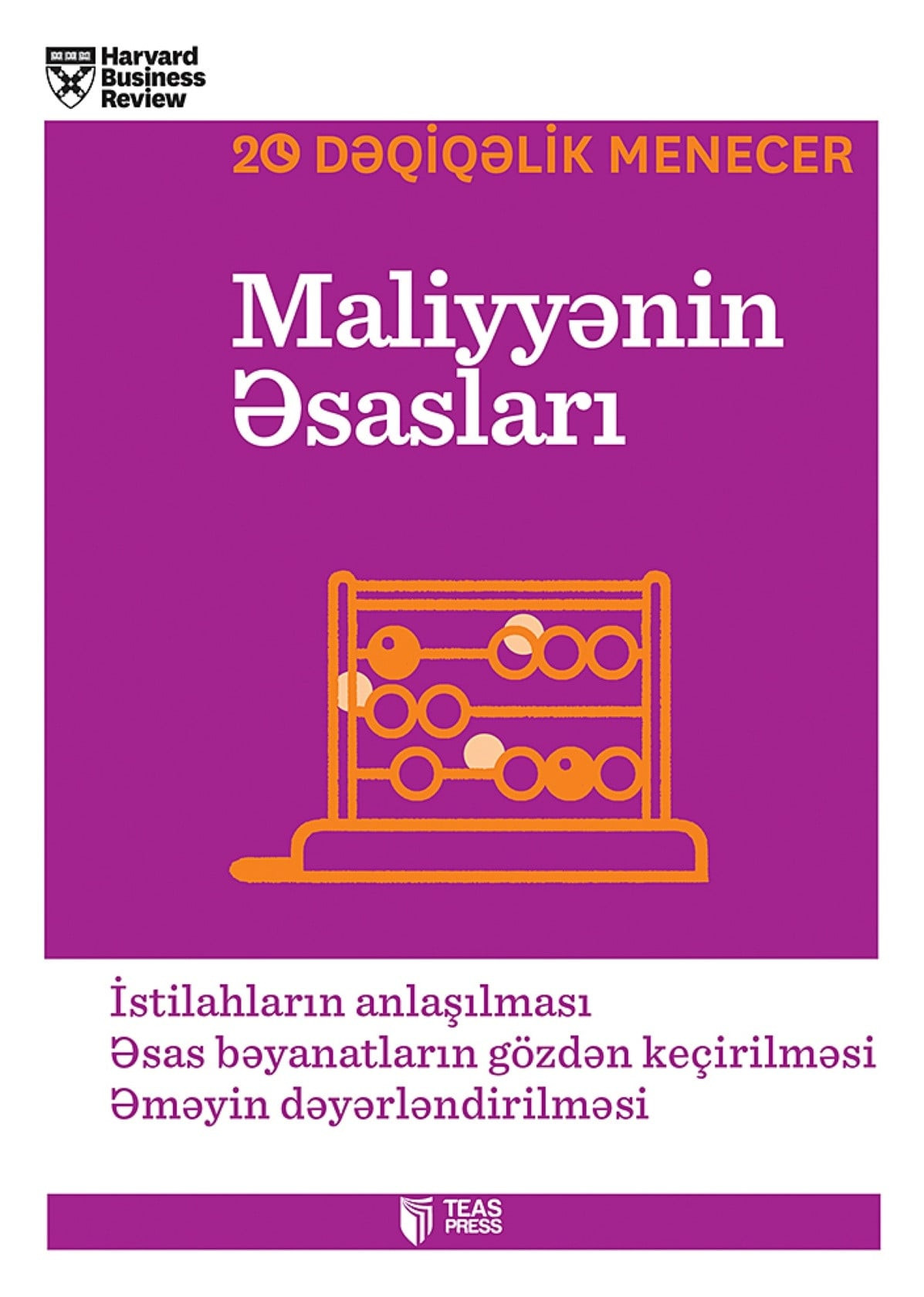 Maliyyənin əsasları (Biznes və iqtisadiyyat, HBR-in 20 dəqiqəlik menecer seriyası) - LI-00026770