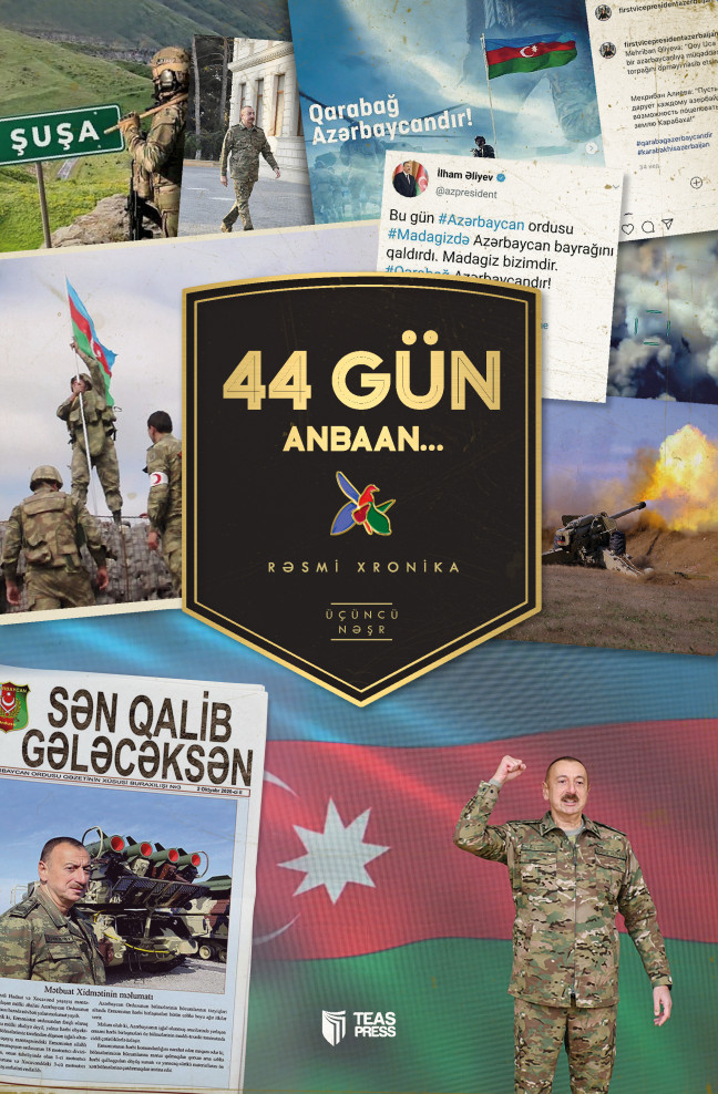 44 gün anbaan kitabı, əsəri, nəşri, çap məhsulu, kitab - Müəllif Tərtibçi: Famil Cəfərli ::: TEAS Press Nəşriyyat evi