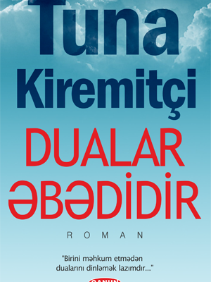 Dualar Əbədidir