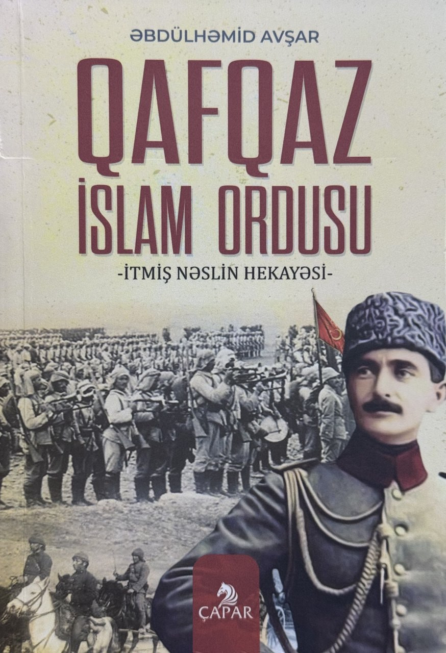 Çapar Yayınları Qafqaz İslam Ordusu