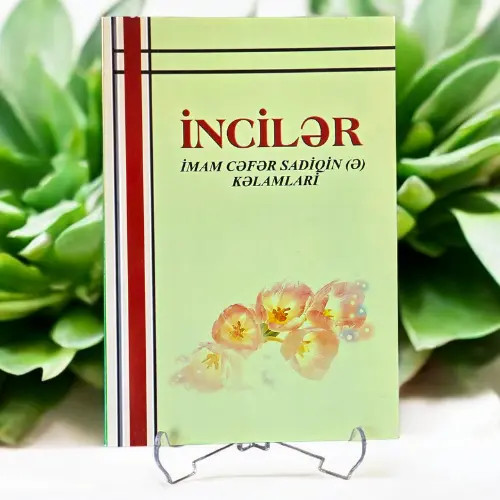 İmam Cəfər Sadiq (ə.s) İncilər, hikmətli sözlər və dini-nəsihətlər toplusu - Həlime_2324110