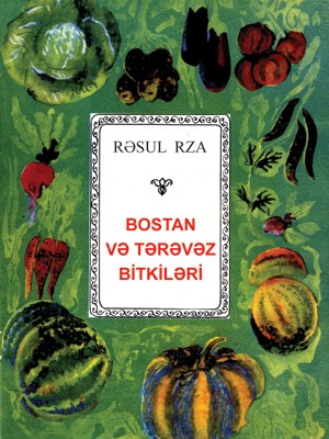 Bostan və Tərəvəz Bitkiləri