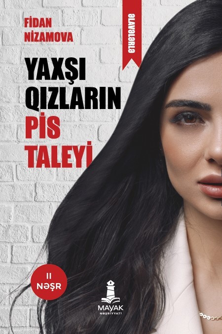 Yaxşı qızların pis taleyi