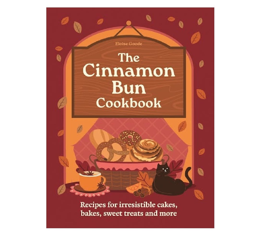 Sağlamlıq və kulinariya The Cinnamon Bun Cookbook - 40 mövsümi darçınlı və digər ədviyyatlı şirniyyat resepti