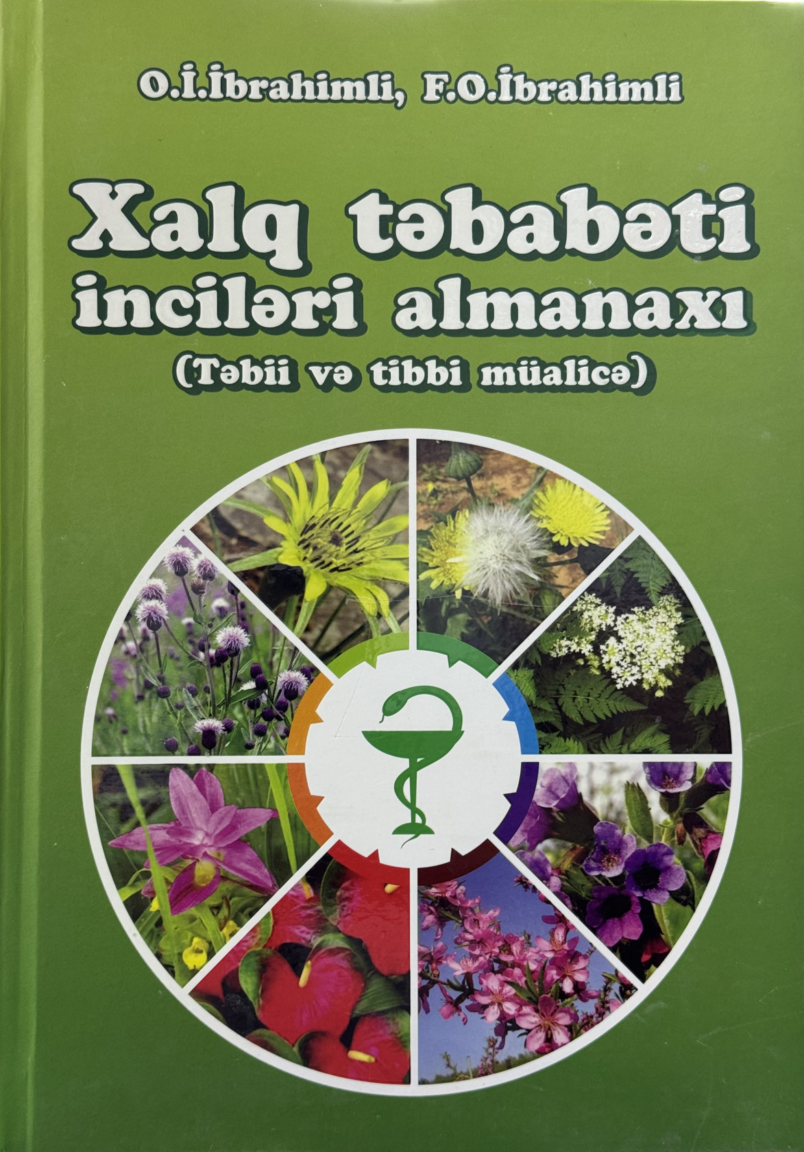 Xalq təbabəti inciləri almanaxı təbii və tibbi müalicə, nəşriyyat Nurlar Nəşriyyatı