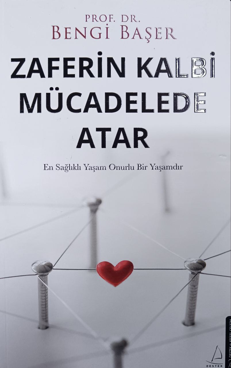 Zaferin Kalbi Mücadelede Atar, nəşriyyat Destek