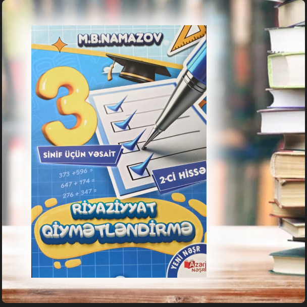 Azəri Nəşri Riyaziyyat qiymətləndirmə 2-ci hissə 3-cü sinif