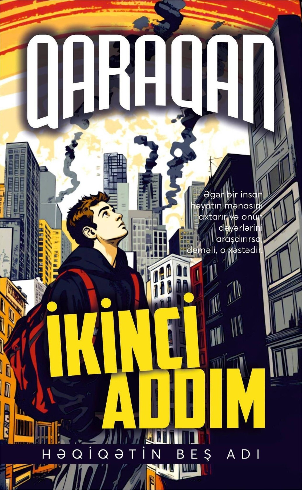 İkinci addım. Həqiqətin beş adı