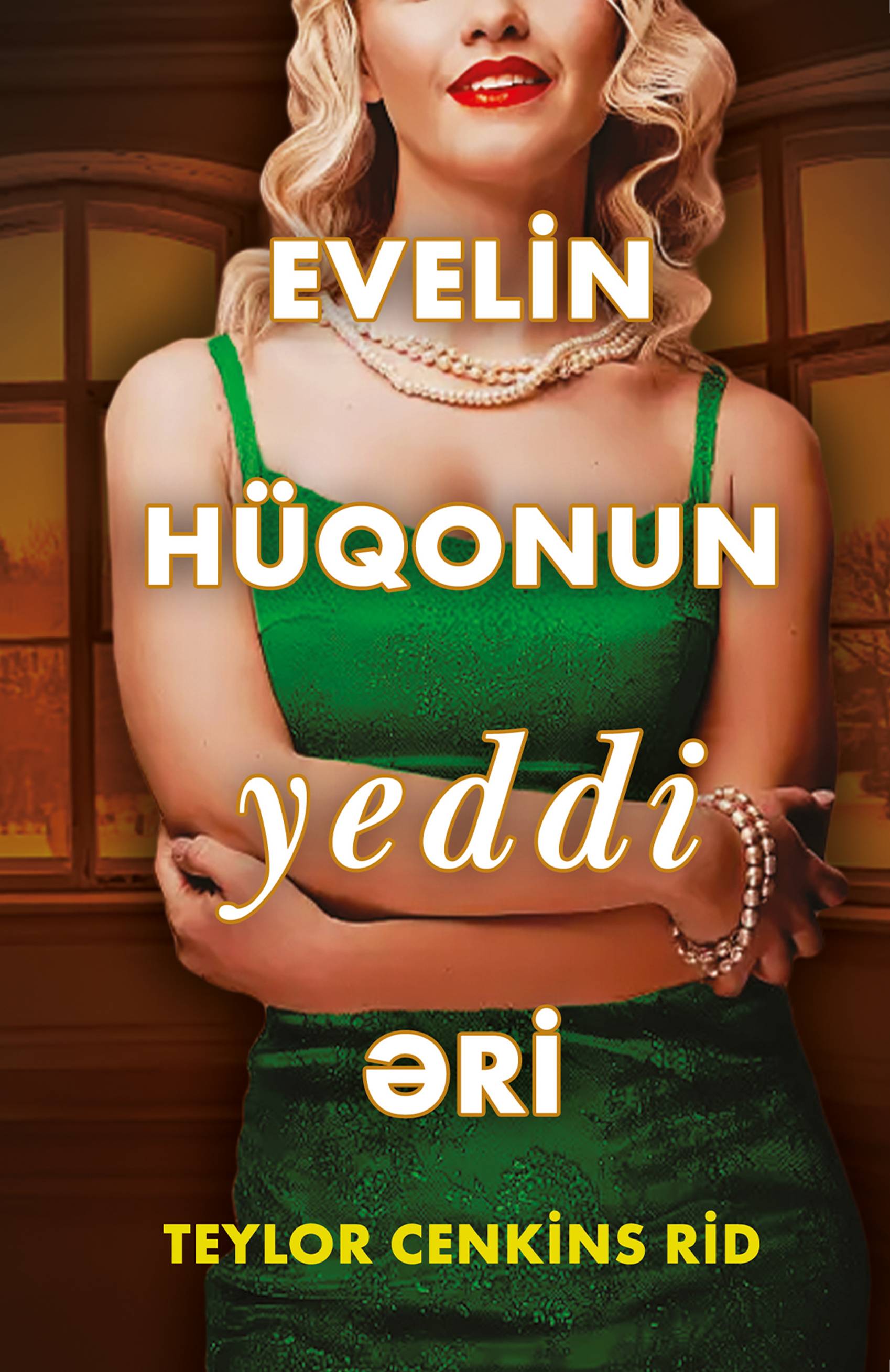 Evelin Hüqonun yeddi əri