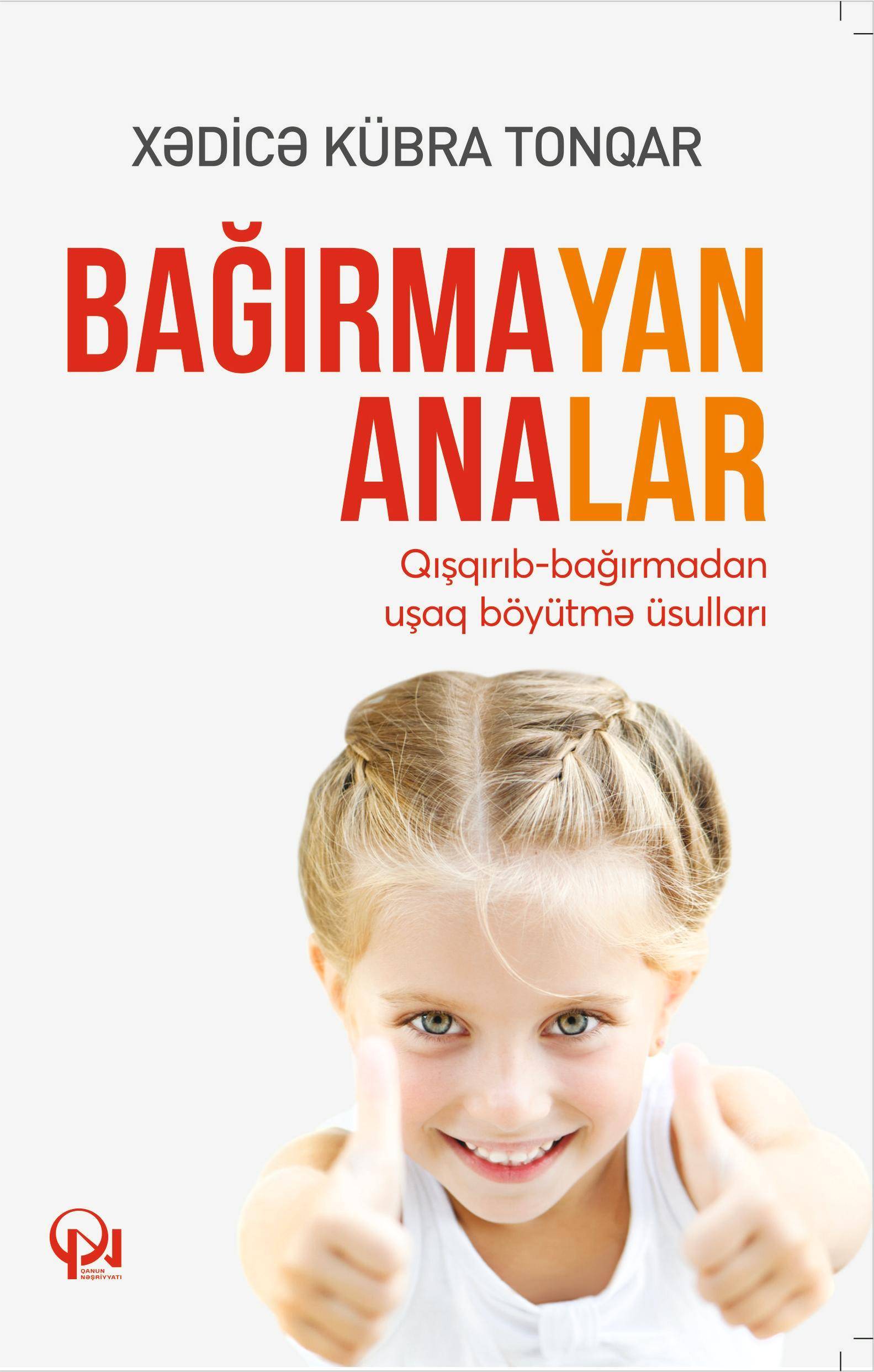 Bağırmayan analar