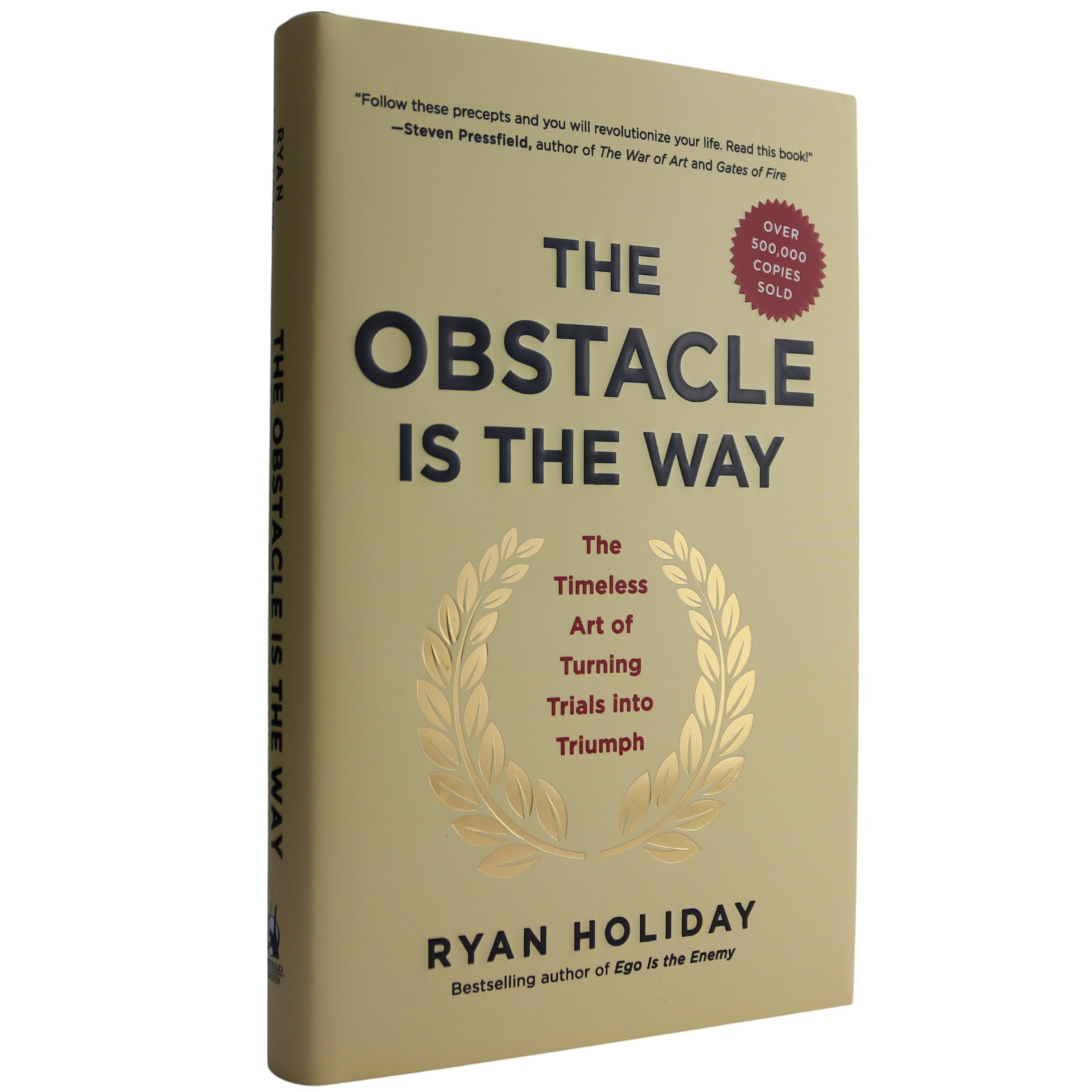 The Obstacle is the Way