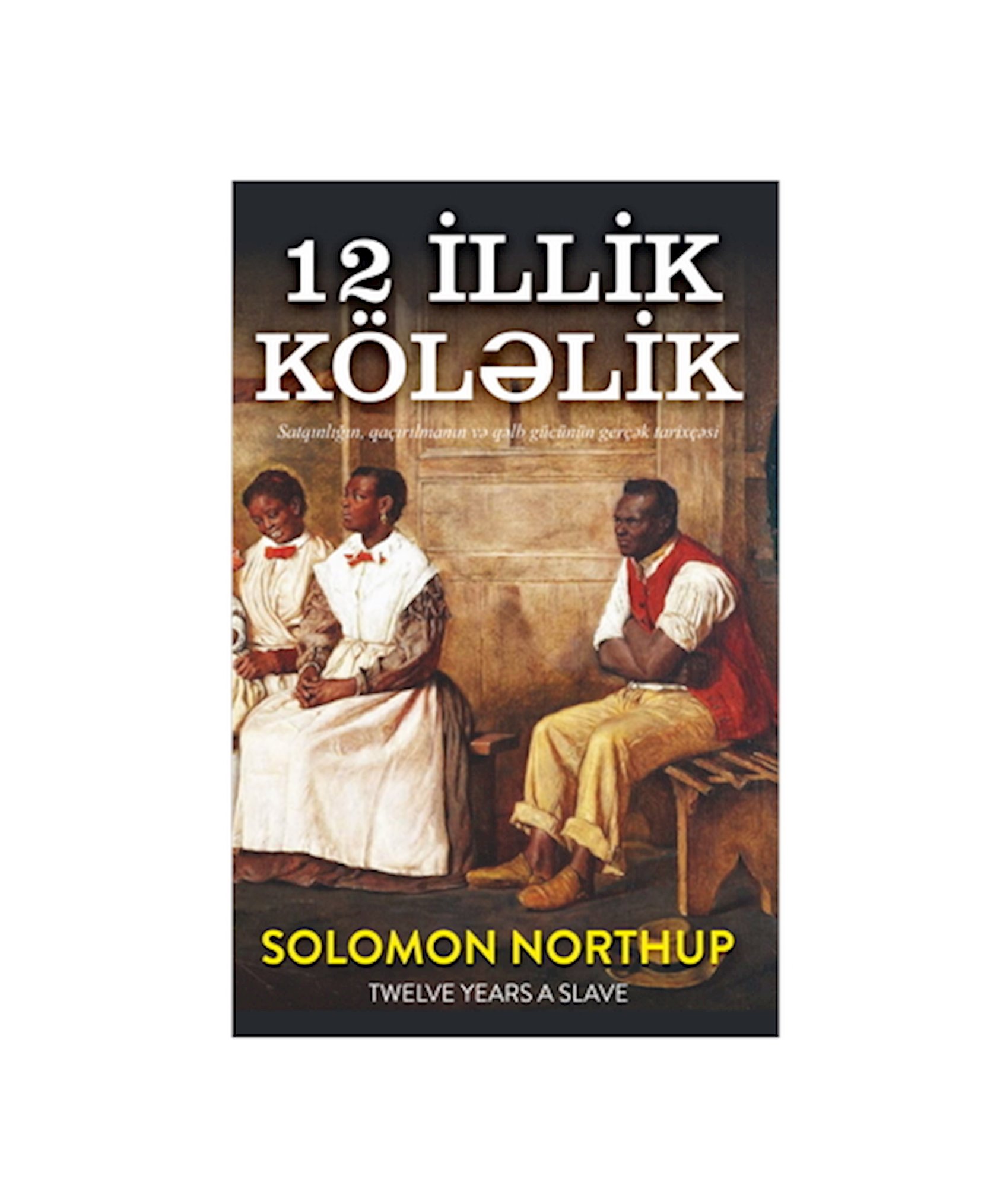 On iki illik köləlik