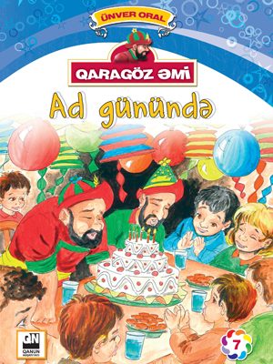 "Ad Günündə" -Qaragöz Əmi