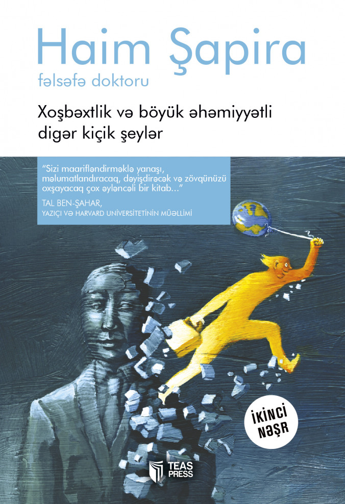 Xoşbəxtlik və böyük əhəmiyyətli digər kiçik şeylər