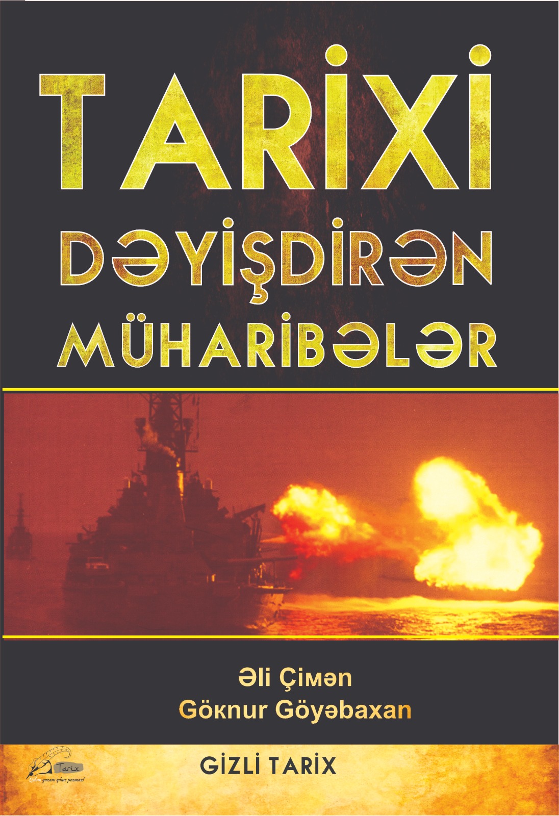 Tarixi Dəyişdirən Müharibələr
