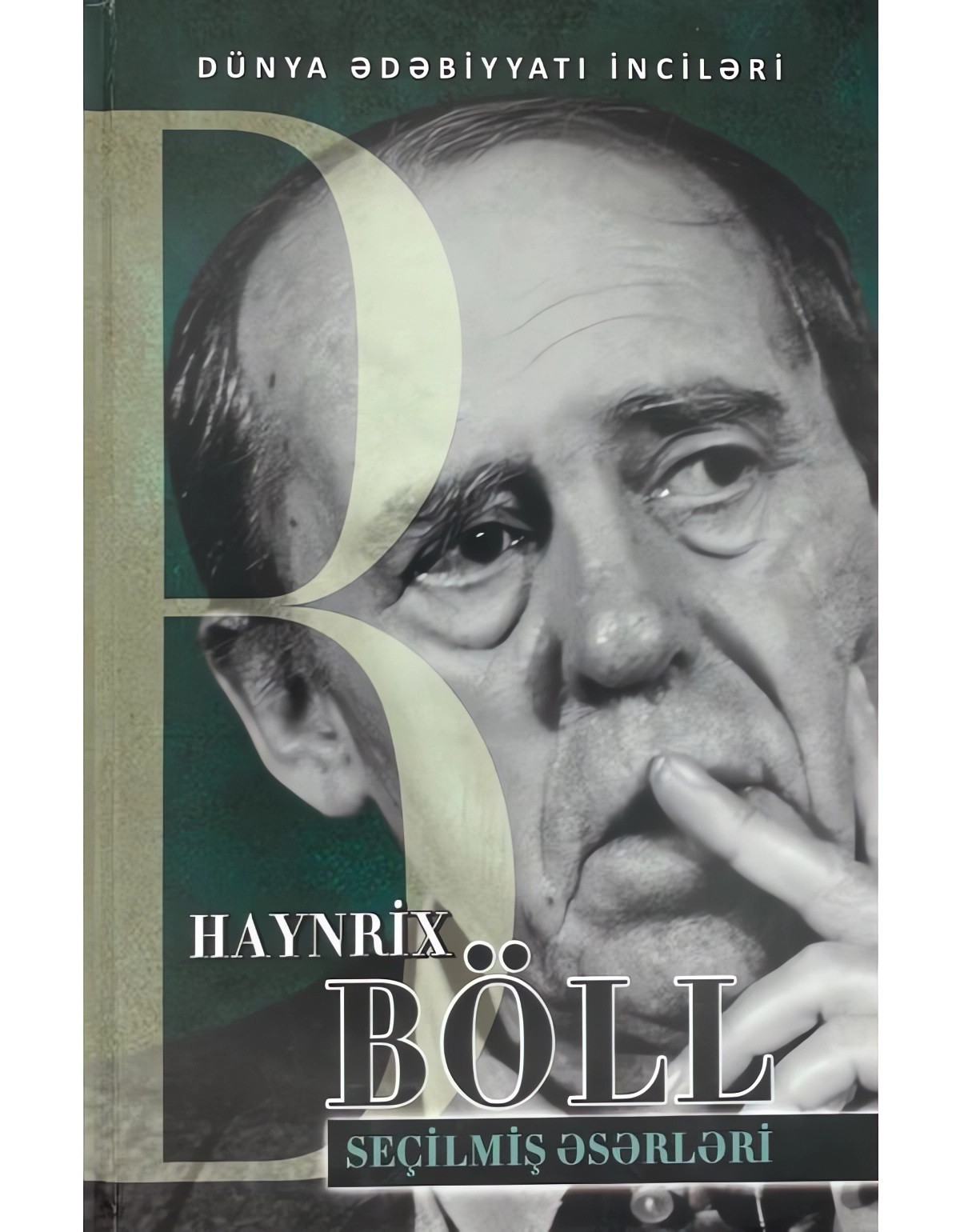 Haynrix Böll - Seçilmiş əsərləri