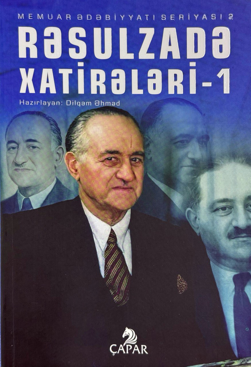 Çapar Yayınları Rəsulzadə xatirələri 1-ci hissə