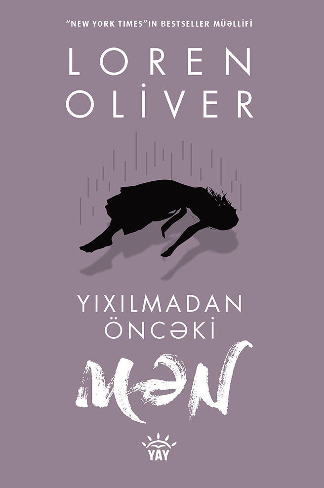 Yıxılmadan Öncə Mən