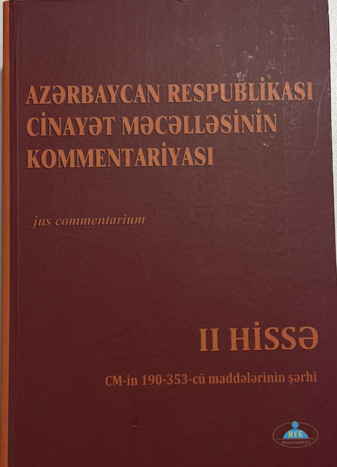 Cinayət Məcəlləsinin Kommentariyası 2-ci hissə